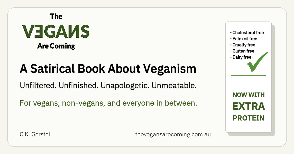 The Vegans Are Coming | A Satirical Book About Veganism